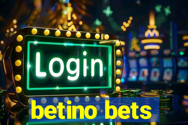betino bets